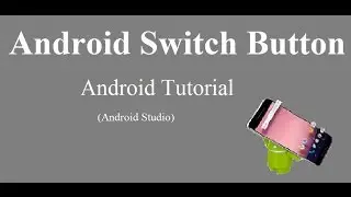 Android Switch Button