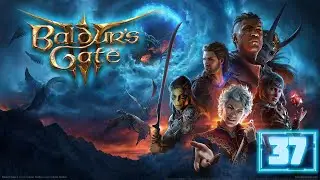 Прохождение Baldur’s Gate 3 #37 - Лейтенант Шедоухарт и финал безумного монаха