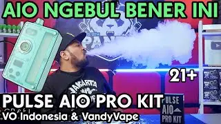 AIO NGEBUL BENER | PULSE AIO PRO KIT by VOindonesia & Vandyvape