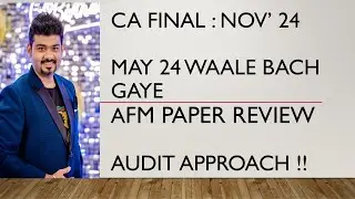 CA FINAL AFM REVIEW..NICE ABOVE AVERAGE PAPER..GOOD JOB ICAI