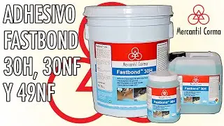 Adhesivos Fastbond 30H, 30NF y 49NF de 3M