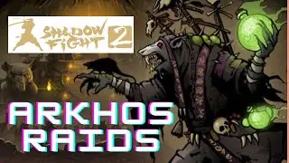 Shadow Fight Raids - Arkhos