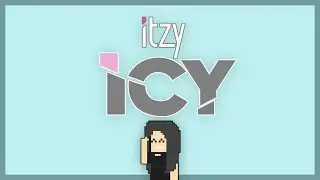 ITZY - ICY (Pixel Animation)