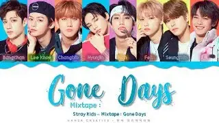 Stray Kids - 'Mixtape : Gone Days' Lyrics Color Coded (Han/Rom/Eng)