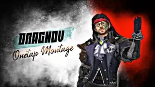ONETAP DRAGNOV - Uncut Montage | Garena freefire Montage