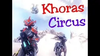 khoras Circus