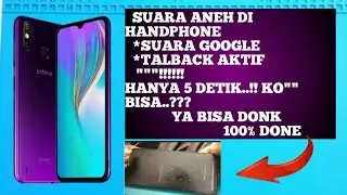 cara mengatasi hp muncul suara google atau talback aktif