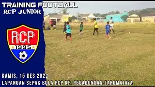 TRAINING FOOTBALL RCP JUNIOR | TEORI LATIHAN KALI INI LATIHAN FISIK