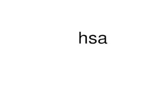 How to pronounce hsa