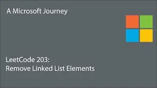 LeetCode 203 - Remove Linked List Elements: A Microsoft Journey