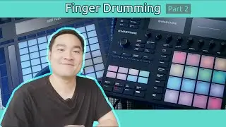 Finger Drumming - เริ่มต้นฝึกกดกลองยังไง (Part 2)