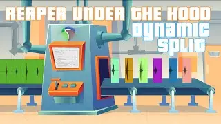REAPER's Dynamic Split Demystified! (Strip Silence, Chopping Samples, Snap Offset)