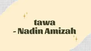 tawa - Nadin Amizah (speed up+reverb)