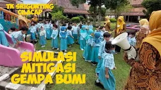 SIMULASI JIKA TERJADI GEMPA BUMI | TK SRIGUNTING CILACAP