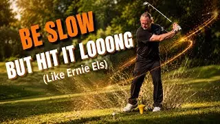 Move slow but hit it looooong - Learn a fantastic effortless golf swing... (Look like Ernie Els)