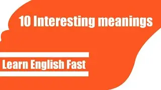 10 Interesting Meanings | 10 naye word