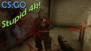 CS:GO - A 4k never an Ace!