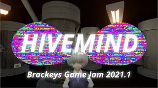 We made a game about a VTUBER HIVE MIND - Brackeys Game Jam 2021.1