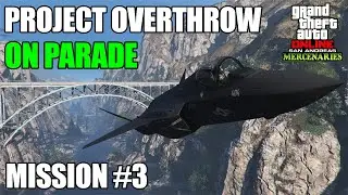 PROJECT OVERTHROW Mission #3: On Parade SOLO Gameplay (HARD) | Raiju F-160 | SA Mercenaries DLC