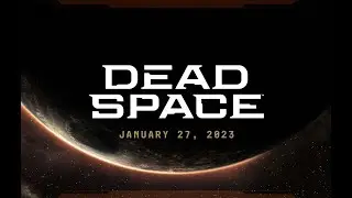 Dead Space Official remake gameplay Trailer 2023