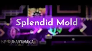 Splendid Mold (Insane Demon) by KuraiYonaka!
