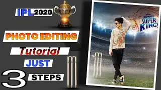 IPL 2020 Photo Editing Tutorial || just 3 steps
