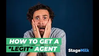 How to Find a Legit Acting Agent | Getting an Agent!