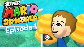 LETS 100% THIS GAME! | Super Mario 3D World Episode 1