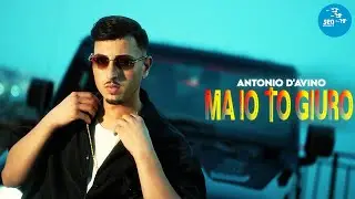 Antonio D'Avino - Ma io to giuro ( Ufficiale 2024 )