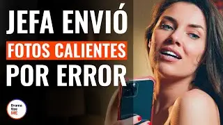 Jefa Envió Fotos Calientes Por Error | 