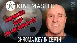 Kinemaster Tutorial - Detailed explanation of Chroma Key Greenscreen settings for perfect composites