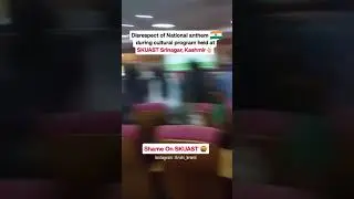 Disrespect of national anthem during cultural program held SKUAST kashmir👆🏼