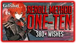 Genshin Impact ReRoll Method One-Ten on x7 AR7 F2P Accounts