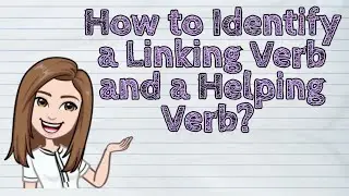 (ENGLISH) How to Identify a Linking Verb and a Helping Verb? | 