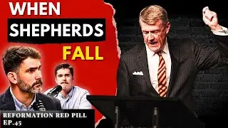The Fall Of Steve Lawson & How God's People Should Respond