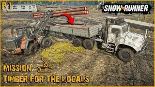 Timber For The Locals: Fastest Way to Complete (SnowRunner Guide) | P1