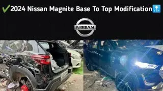💯 2024 Nissan Magnite Xe To Top Modified✅ Magnite Modified✅ Nissan Magnite✅ Magnite base to top
