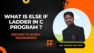 C Programming: Understanding and Implementing the 'else if' Ladder // C programming