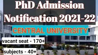 latest notification for PhD Admission 2021-2022//CENTRAL UNIVERSITY/TU// 