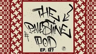 Ep. 127 - The End of Zionism with Amanda Gelender