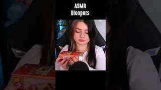 Your Weekly ASMR Bloopers 
