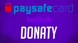 JAK NASTAVIT DONATE PŘES PAYSAFECARD | STREAMLABS | SKRILL