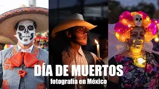 ¡De los MEJORES DÍA DE MUERTOS que he visto! 🇲🇽| Fotografía 📸