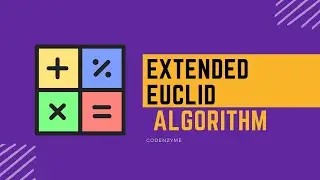 2.2 Extended Euclidean Algorithm | CP Algorithm | Codenzyme