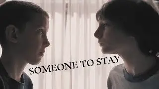 Eleven and Mike || SOMEONE TO STAY