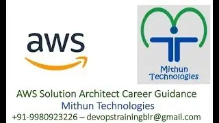 AWS Solution Architect Demo - Mithun Technologies - 9980923226