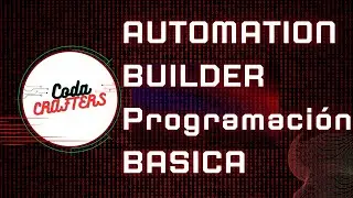 Automation Builder Programación Básica