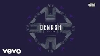 Benash - Larmes