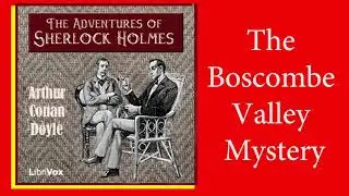 The Adventures of Sherlock Holmes ♥The Boscombe Valley Mystery♥ Arthur Conan Doyle♥ Audiobook♥