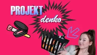 PROJEKT DENKO mini recenzje kosmetyczne #10